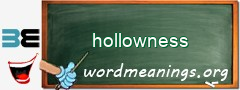 WordMeaning blackboard for hollowness